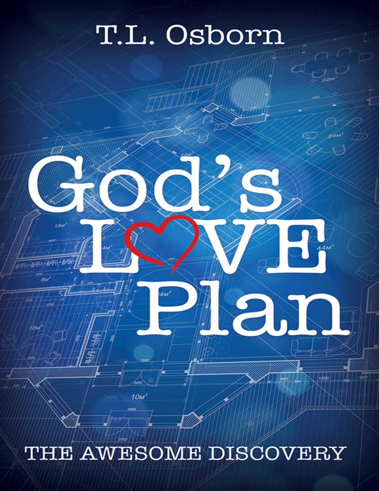 God's Love Plan by T. L. Osborn