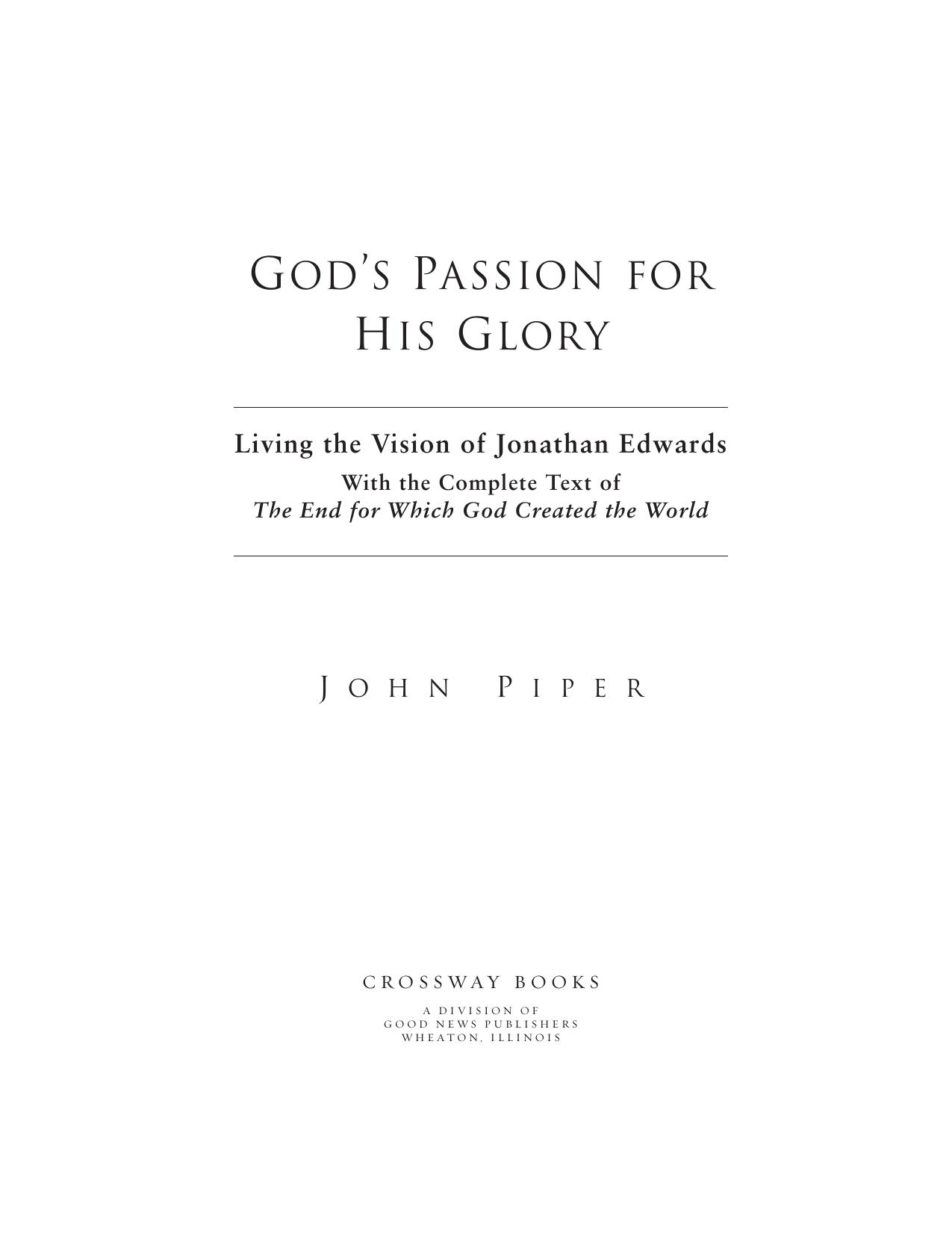God's Passion for His Glory by John Piper & Jonathan Edwards