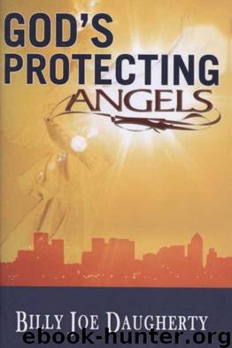 God's Protecting Angels by Billy Joe Daugherty