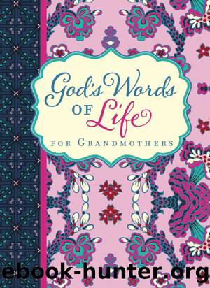 God's Words of Life for Grandmothers by Zondervan