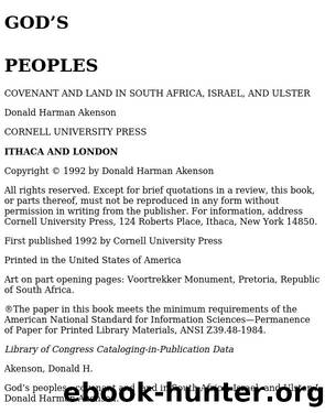 God's peoples : covenant and land in South Africa, Israel, and Ulster by Akenson Donald H