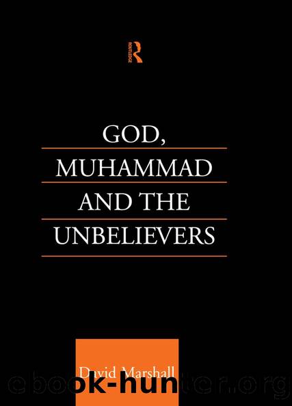 God, Muhammad and the Unbelievers by David Marshall