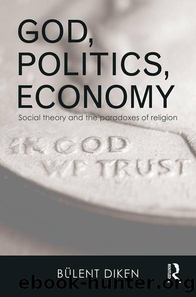 God, Politics, Economy by Bulent Diken