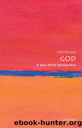 God: A Very Short Introduction by John Bowker