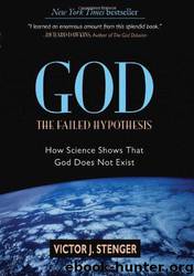 God: The Failed Hypothesis by Stenger Victor