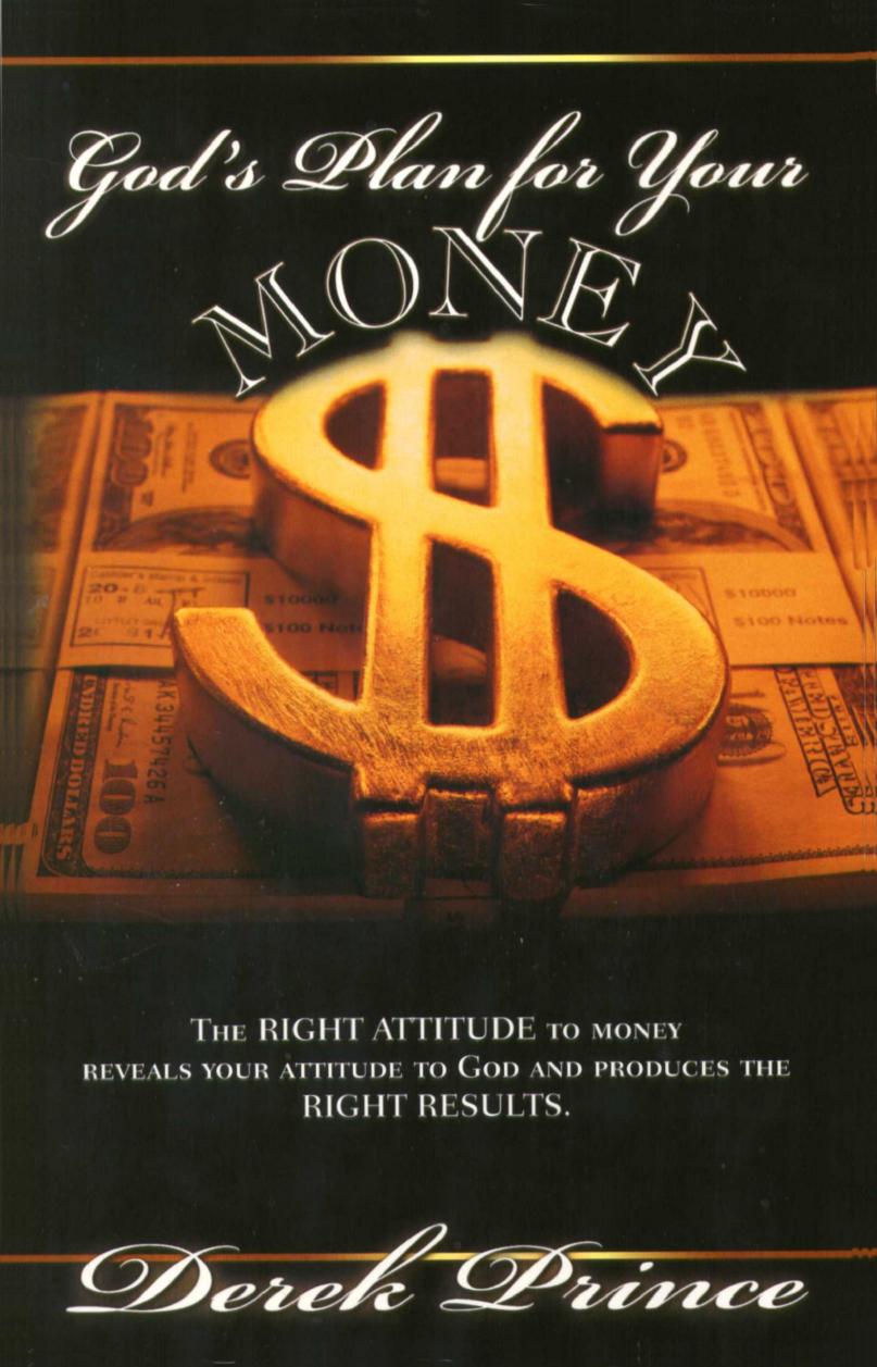 GodÂ´s Plan for Your Money by Derek Prince