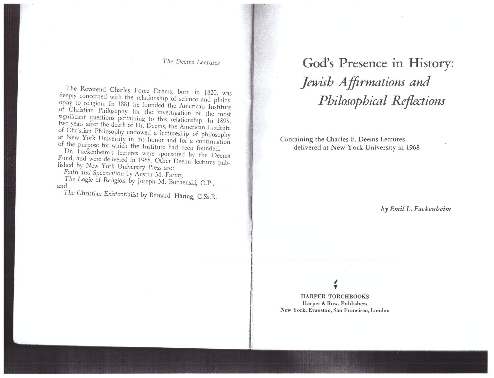 Godâs Presence in History: Jewish Affirmations and Philosophical Reflections by Emil L. Fackenheim