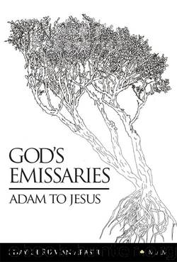 God’s Emissaries: Adam to Jesus by Shaykh Rizwan Arastu