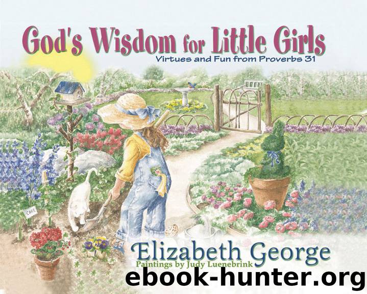 God’s Wisdom for Little Girls by Elizabeth George