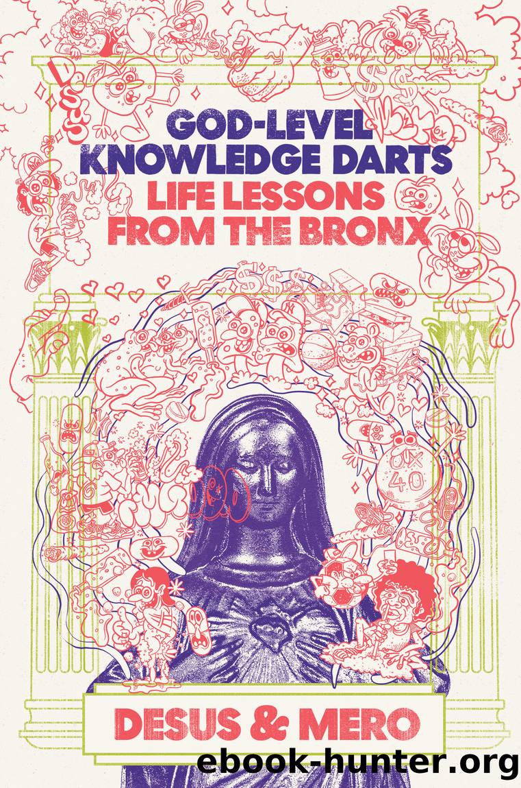 God-Level Knowledge Darts by Desus && Mero