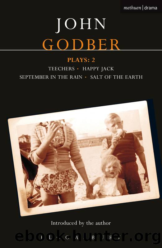 Godber Plays, 2 by John Godber