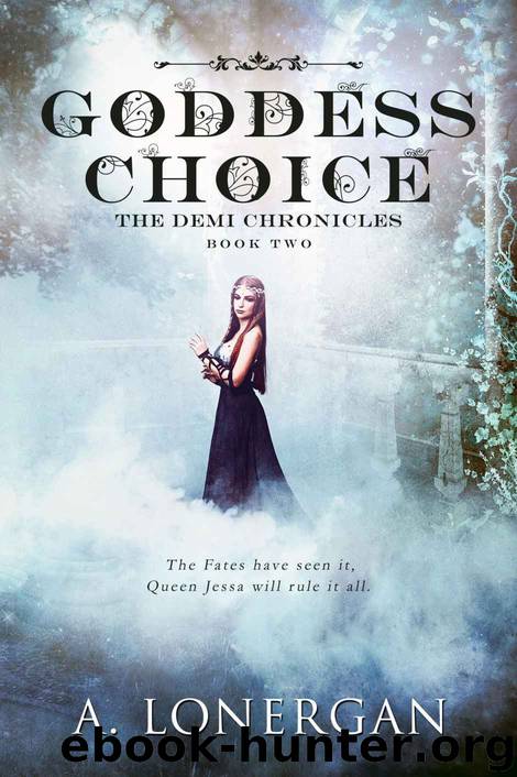 Goddess Choice by A Lonergan