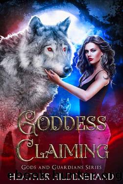 Goddess Claiming by Heather Hildenbrand