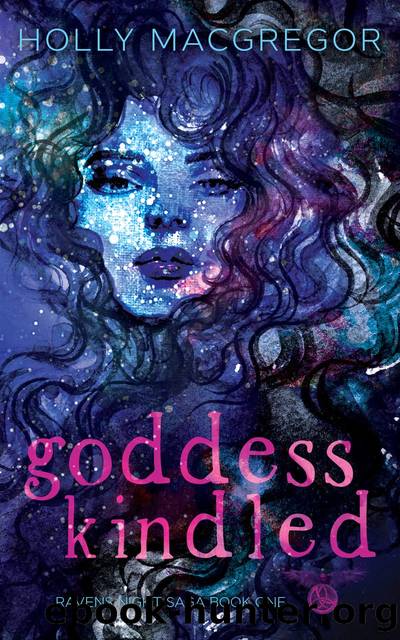 Goddess Kindled by Holly MacGregor