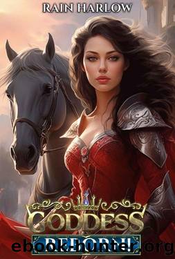 Goddess Reborn: An Isekai LitRPG Fantasy (The Mirror World Progression Saga Book 1) by Rain Harlow