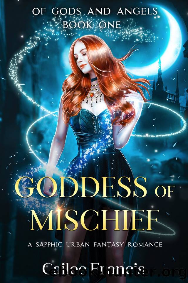 Goddess of Mischief: A Sapphic Urban Fantasy Romance by Cailee Francis