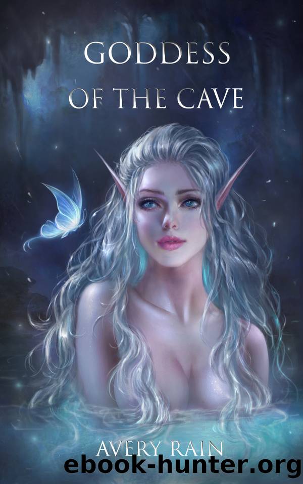 Goddess of the Cave by Rain Avery