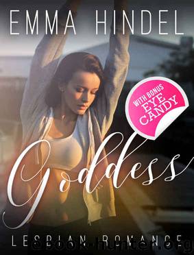 Goddess: A Taboo Contemporary Lesbian Romance by Emma Hindel
