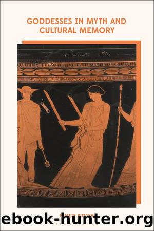 Goddesses in Myth and Cultural Memory by Emilie Kutash;