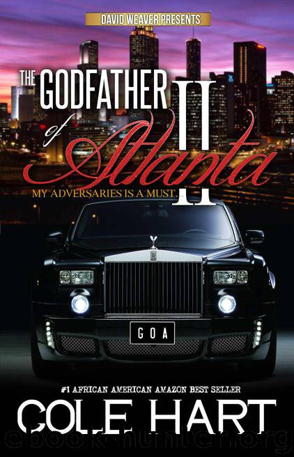 Godfather of Atlanta 2: My Adversaries Is a Must by Cole Hart