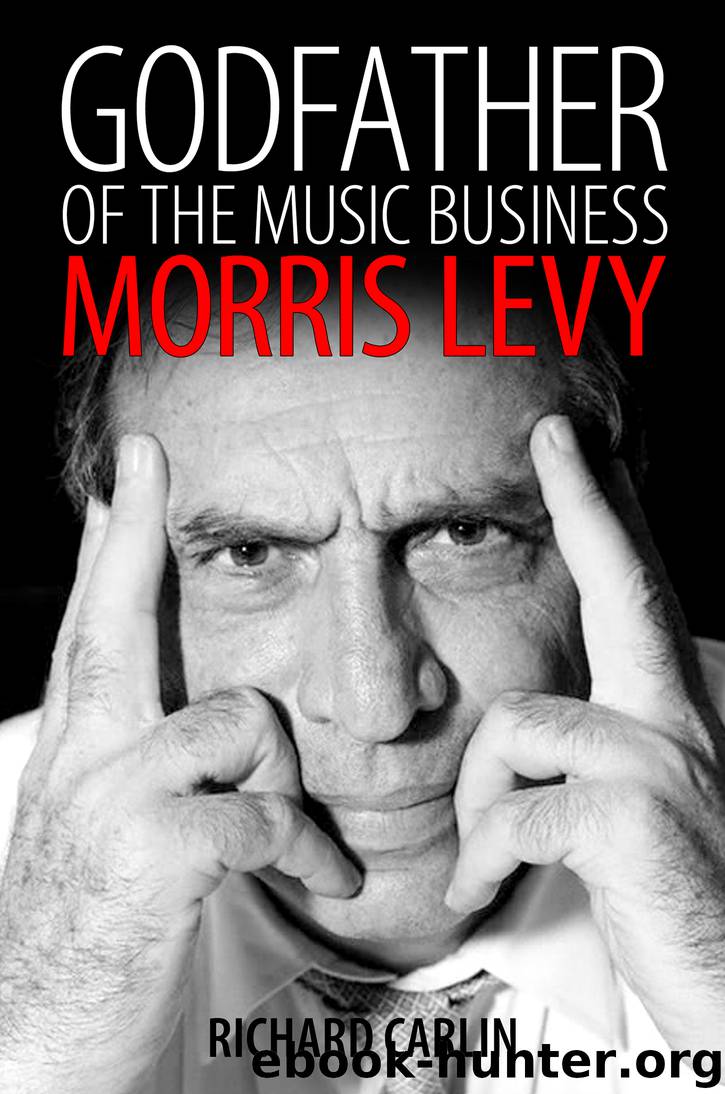 Godfather of the Music Business by Richard Carlin