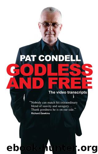 Godless And Free by Pat Condell