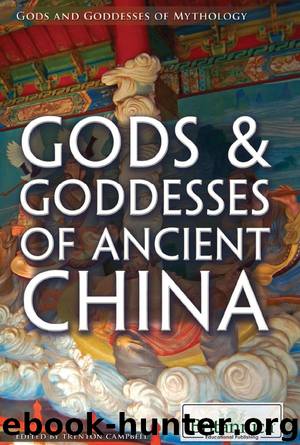 Gods & Goddesses of Ancient China by Britannica Educational Publishing