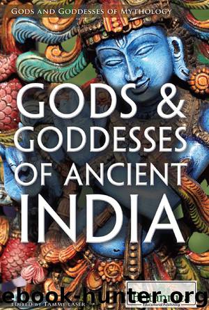 Gods & Goddesses of Ancient India by Britannica Educational Publishing