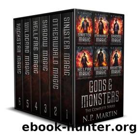 Gods & Monsters - The Complete Series (An Urban Fantasy Boxed Set) by N.P. Martin
