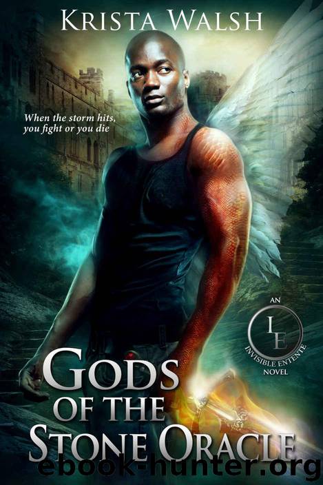 Gods Of The Stone Oracle Book 6 by Krista Walsh