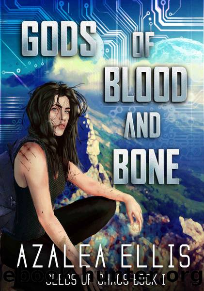 Gods of Blood and Bone by Azalea Ellis