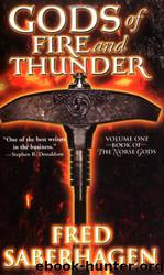 Gods of Fire and Thunder by Fred Saberhagen