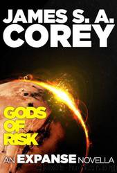 Gods of Risk by James S. A. Corey