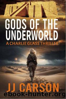 Gods of the Underworld: An addictive murder mystery crammed with intrigue, and shocking twists. (Charlie Glass Crime Thrillers Book 2) by JJ Carson