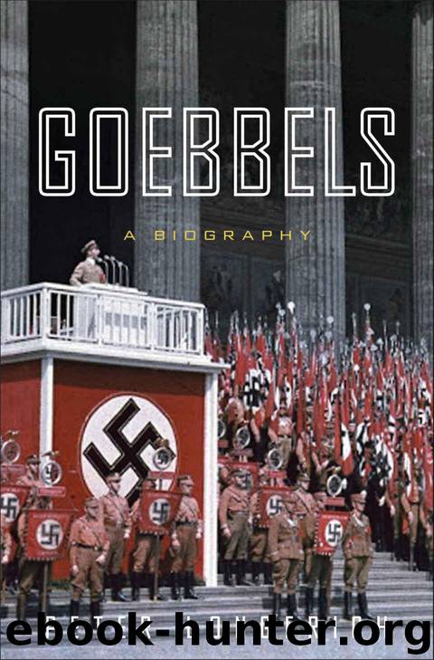 Goebbels: A Biography by Peter Longerich