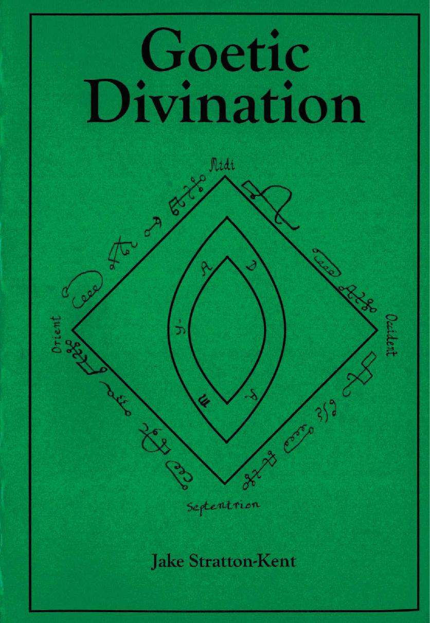 Goetic Divination by Jake Stratton-Kent