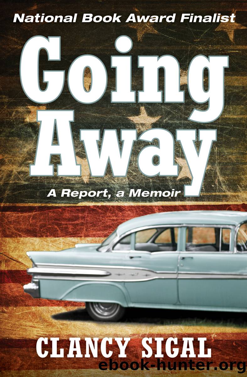 Going Away by Clancy Sigal