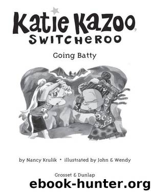 Going Batty by Nancy Krulik