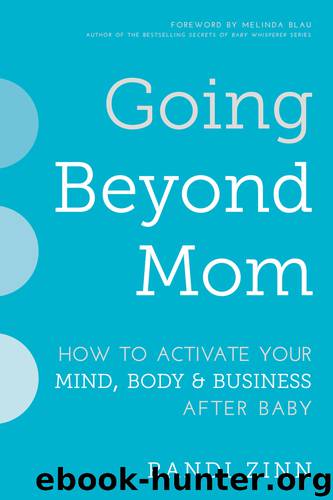 Going Beyond Mom by Randi Zinn