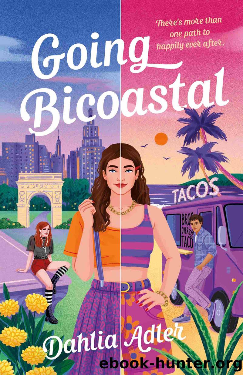 Going Bicoastal by Dahlia Adler