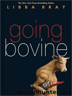 Going Bovine by Libba Bray