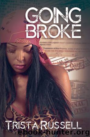 Going Broke by Trista Russell