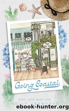 Going Coastal (Echo Cove Book 1) by Holly Crawford