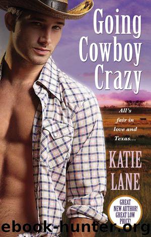 Going Cowboy Crazy by Katie Lane