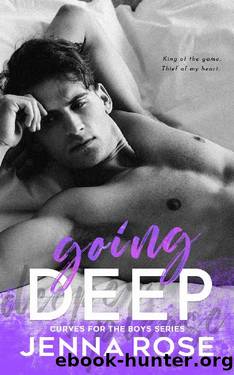 Going Deep (Curves For the Boys Book 1) by Jenna Rose