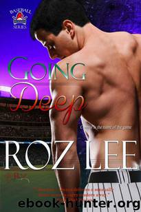 Going Deep (Mustangs Baseball) by Lee Roz