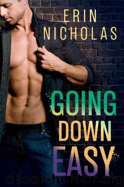 Going Down Easy (Boys of the Big Easy) by Erin Nicholas