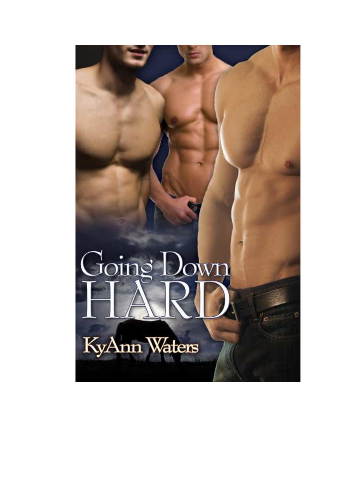 Going Down Hard by Waters Ky Ann