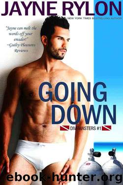Going Down by Jayne Rylon