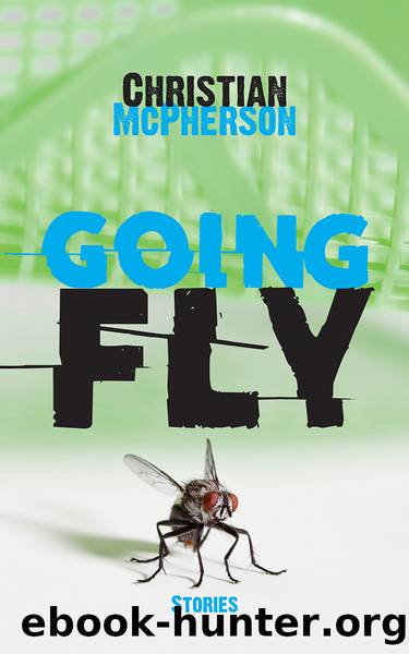 Going Fly by Christian McPherson